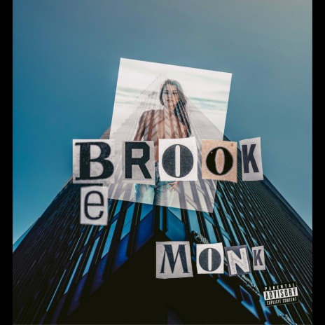 brooke monk (Prod. chibi) | Boomplay Music