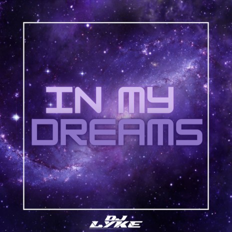 In My Dreams (Extended) | Boomplay Music