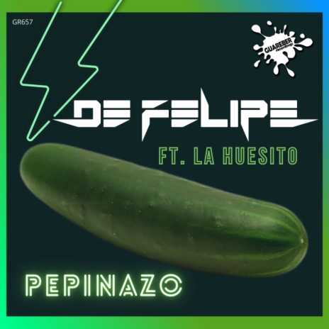 Pepinazo (Original Mix) ft. La Huesito