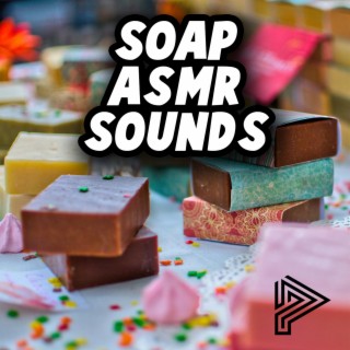 Soap Carving ASMR Sounds (Loopable)