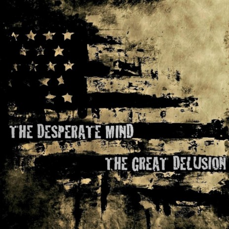 The Great Delusion | Boomplay Music