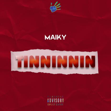 TINNINNIN | Boomplay Music