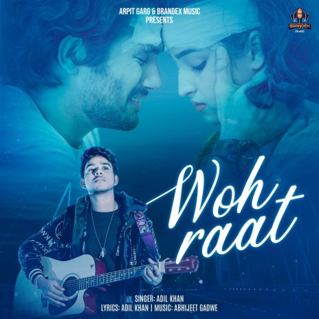 Woh Raat | Boomplay Music