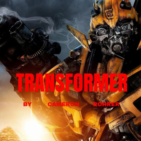 Transformer | Boomplay Music