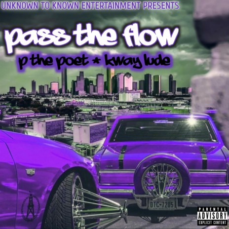 Pass The Flow ft. Kway Lude | Boomplay Music