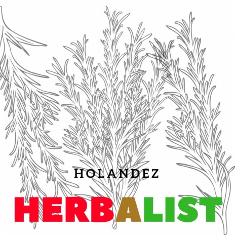 Herbalist | Boomplay Music