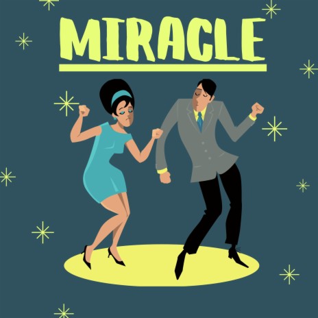 Miracle | Boomplay Music