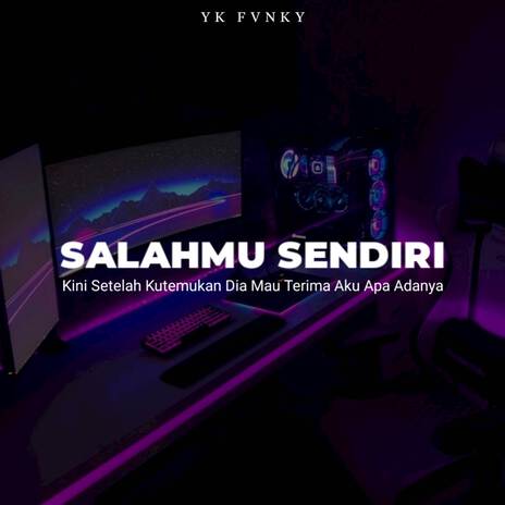 SALAHMU SENDIRI | Boomplay Music