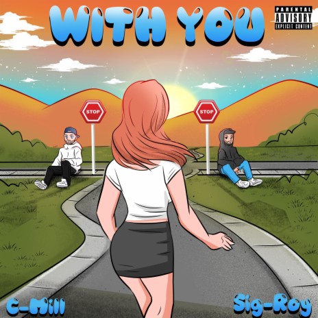 With You ft. Sig Roy | Boomplay Music