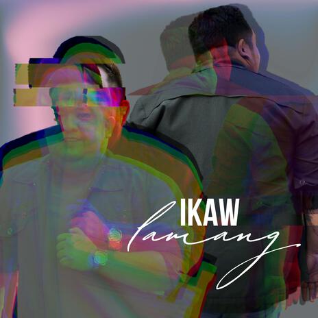 Ikaw Lamang ft. Aubrey Mendez | Boomplay Music