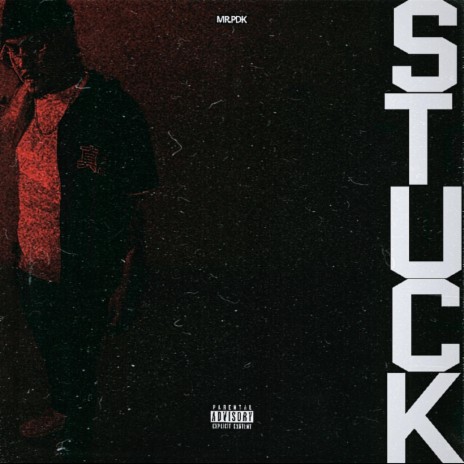 STUCK | Boomplay Music