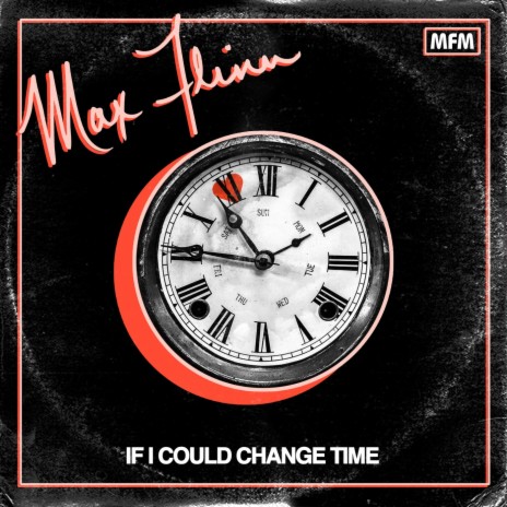 If I Could Change Time | Boomplay Music