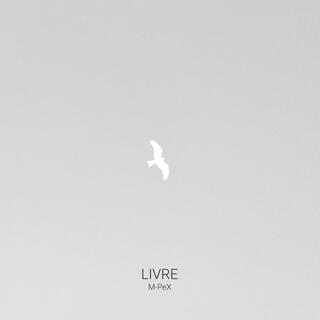 Livre (feat. André Coelho)