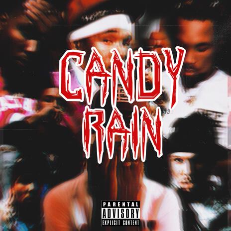 Candy Rain | Boomplay Music