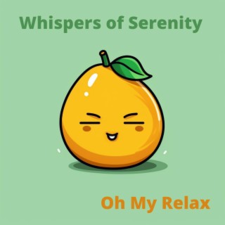 Whispers of Serenity