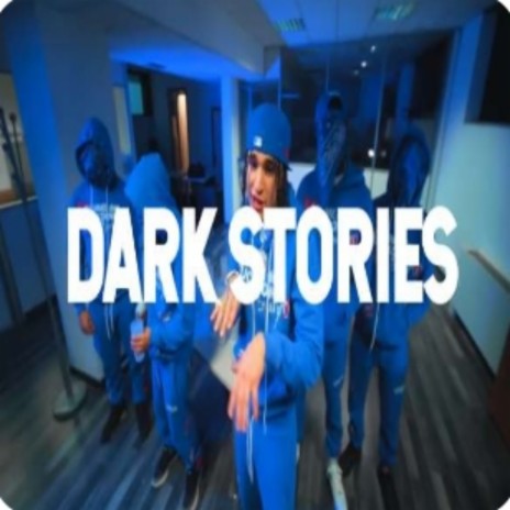 Dark Stories | Boomplay Music