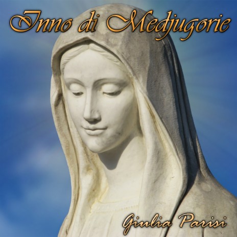 Regina della pace Inno di Medjugorie | Boomplay Music