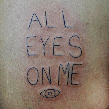 ALL EYES ON ME