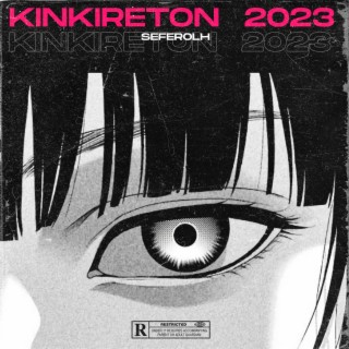 KINKIRETON 2023