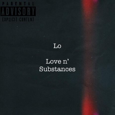 Love n’ Substances | Boomplay Music