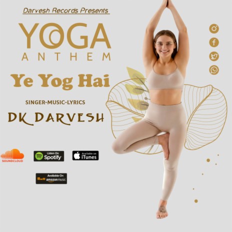 21 June 2022 Yoga Anthem | Ye Yog Hai | Best Song for Yoga | Yoga Music | D Kay | Boomplay Music
