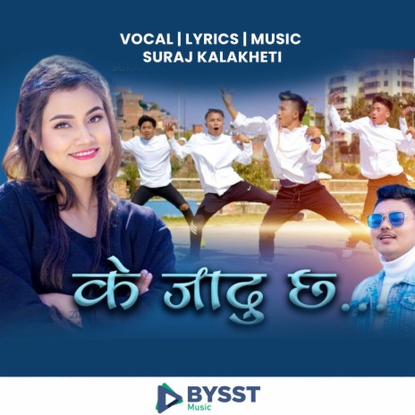 Ke Jadoo Chha | Boomplay Music