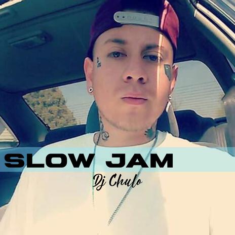 SlowJam | Boomplay Music