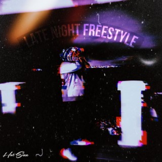 Late Night Freestyle lyrics | Boomplay Music