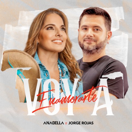 Voy a Enamorarte ft. Jorge Rojas | Boomplay Music