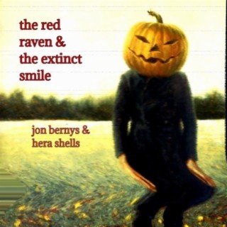 The Red Raven and the Extinct Smile