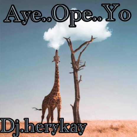Aye ope yo | Boomplay Music
