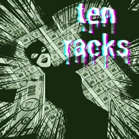 ten racks ft. Oldsul | Boomplay Music