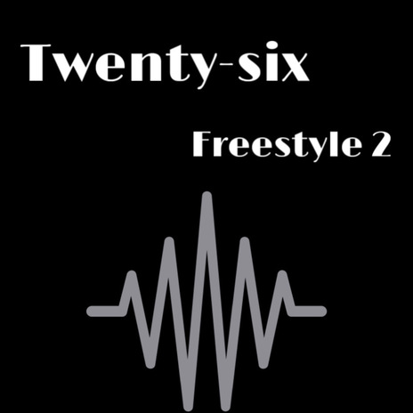 Freestyle 2 | Boomplay Music