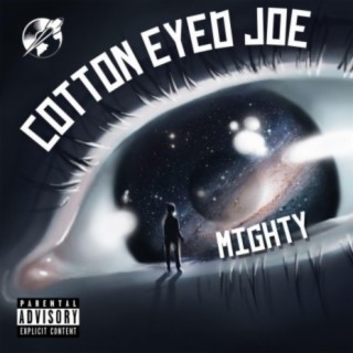 Cotton Eyed Joe