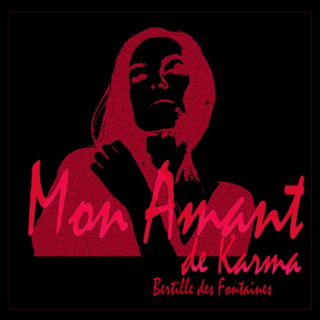 Mon Amant de Karma | Boomplay Music