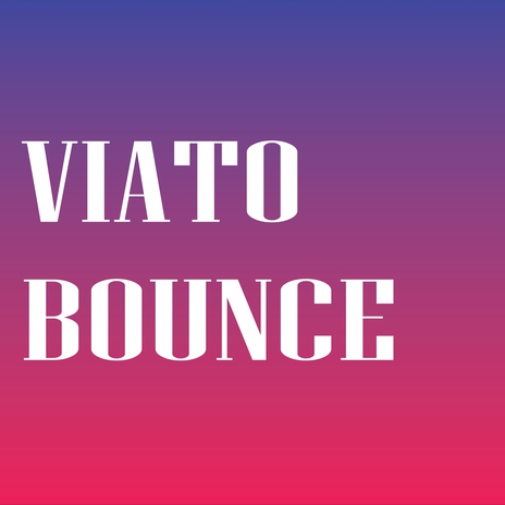 VIATO BOUNCE