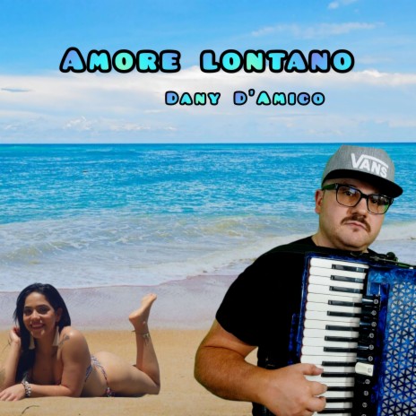 Amore lontano | Boomplay Music