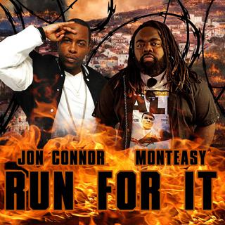 Run For It ft. Jon Connor lyrics | Boomplay Music