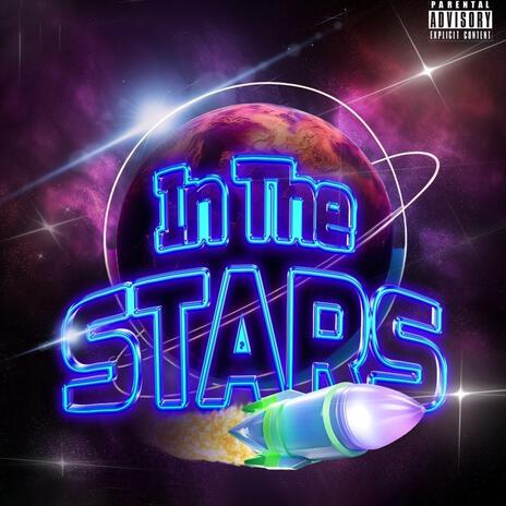 In The Stars | Boomplay Music