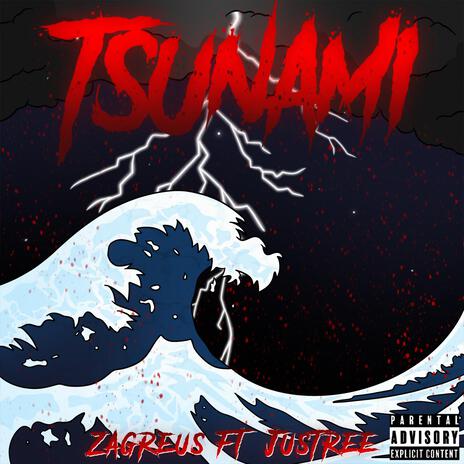 Tsunami ft. Zagreus | Boomplay Music