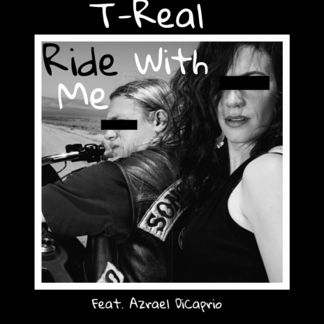 Ride With Me ft. Azrael DiCaprio