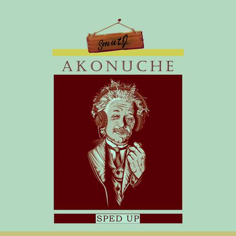 Akonuche (Spedup) | Boomplay Music