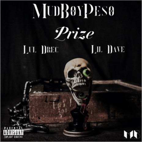 Prize ft. Lil Dave & LulDrec | Boomplay Music