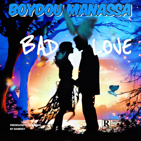 Bad love | Boomplay Music