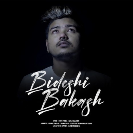 Bideshi Bakas | Boomplay Music