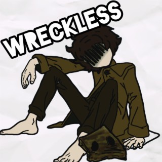 Wreckless