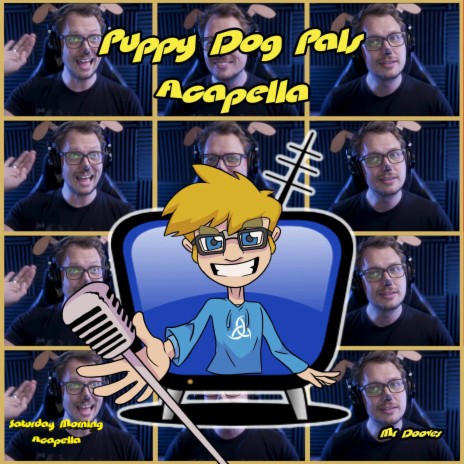 Puppy Dog Pals (From Puppy Dog Pals) (Acapella) | Boomplay Music