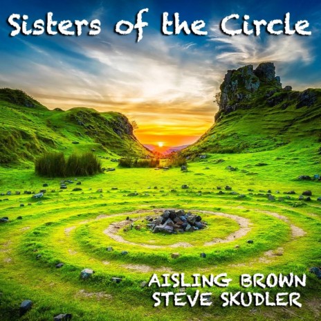 Sisters of the Circle ft. Aisling Brown | Boomplay Music