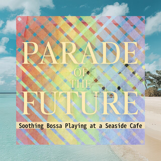 Soothing Bossa Playing at a Seaside Cafe