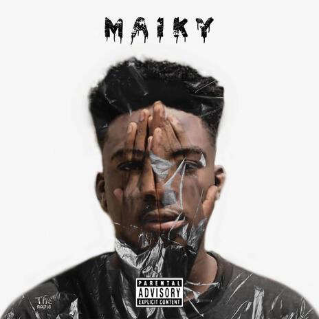 MAIKY | Boomplay Music